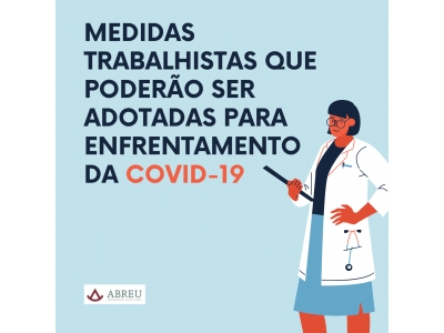Medidas trabalhistas que poderão ser ad...